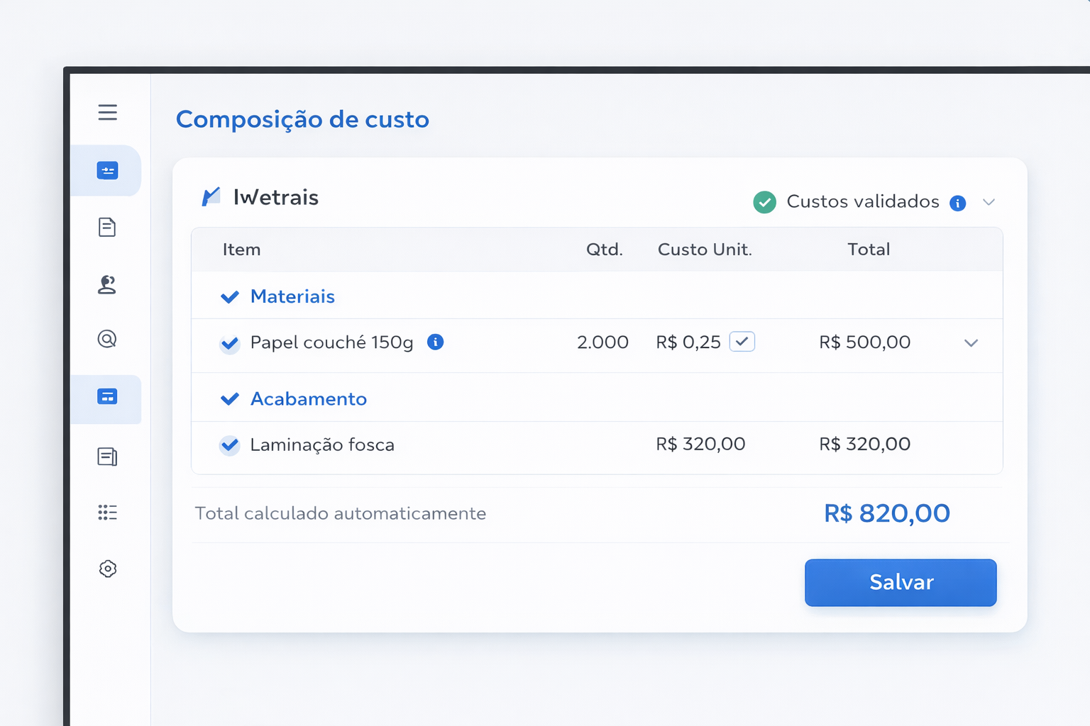 Menos erros de custo com SmartCalc